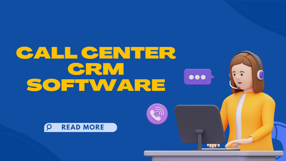 call center CRM software